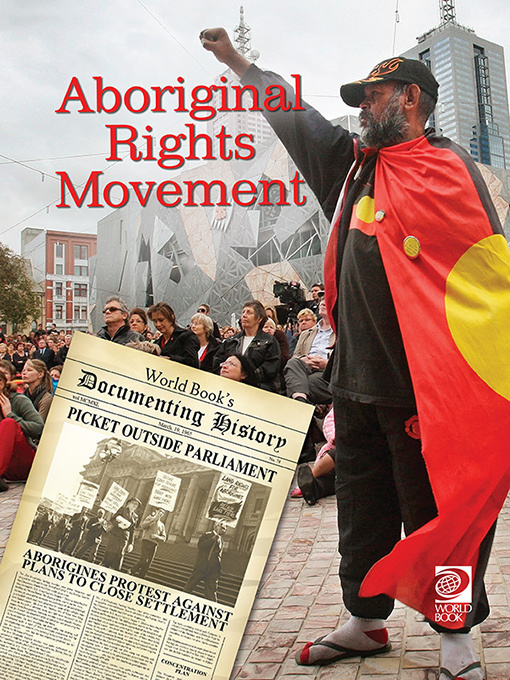 Title details for Aboriginal Rights Movement by World Book - Available